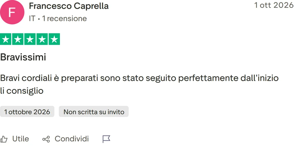 Recensione Trustpilot di Francesco Caprella, 5 stelle su 5, pubblicata il 1 ottobre 2026. Bravissimi. Bravi cordiali è preparati sono stato seguito perfettamente dall'inizio li consiglio
